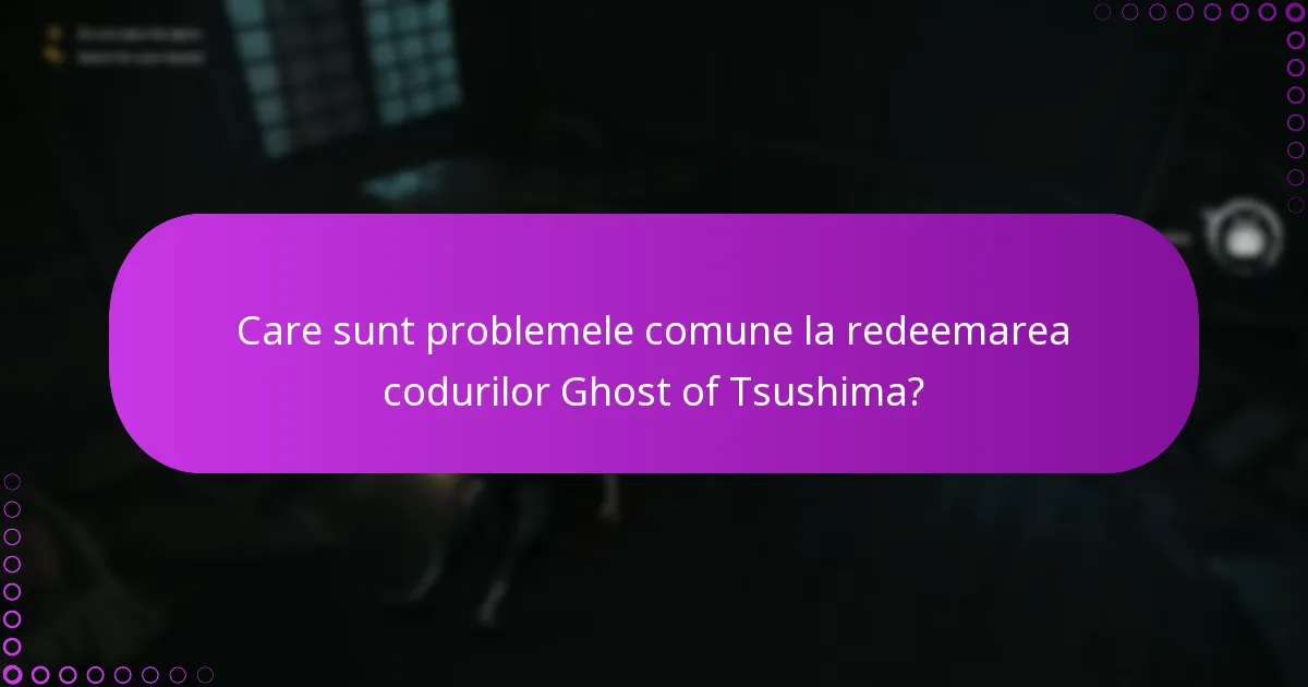 Care sunt pașii pentru a redeemă codurile Ghost of Tsushima?