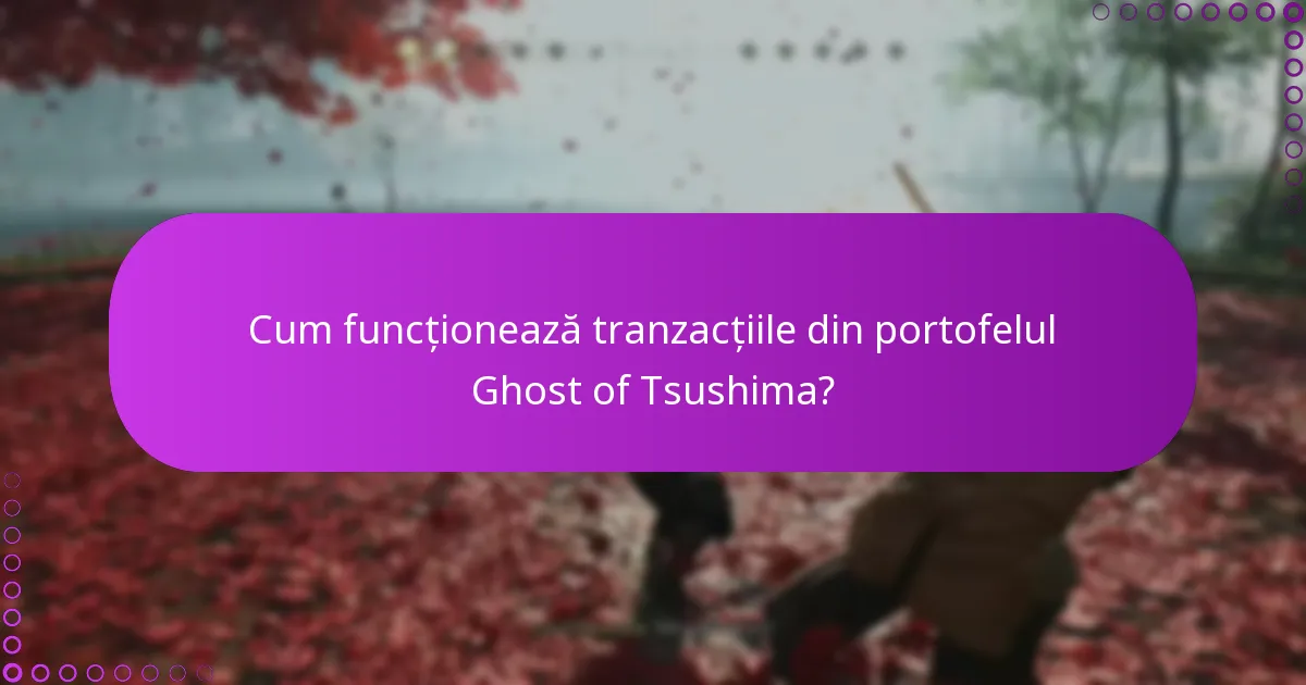 Cum pot gestiona achizițiile mele în Ghost of Tsushima?